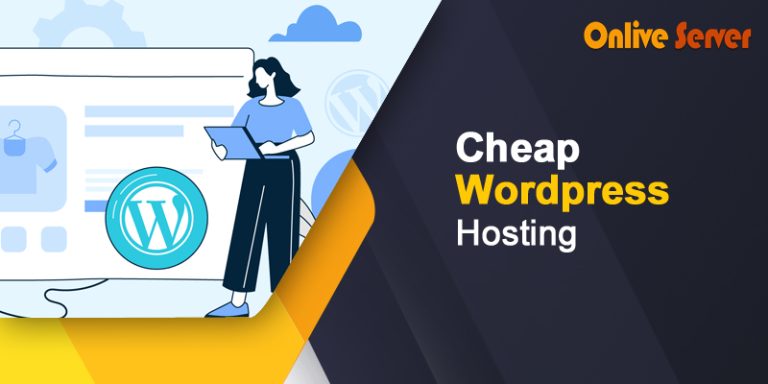 Onlive Server Offers the Cheapest WordPress Hosting Plans