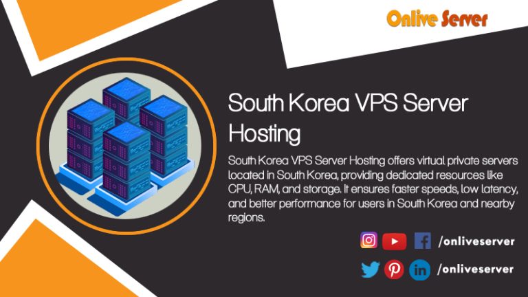 Find the Best South Korea VPS Hosting Services for Your Website