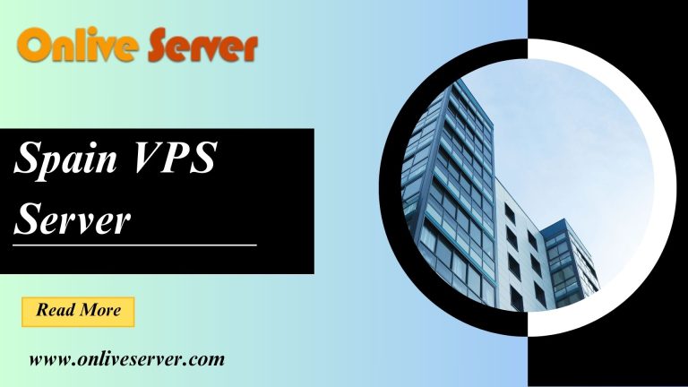 A perfect Affordable Spain VPS Server with Onlive Server