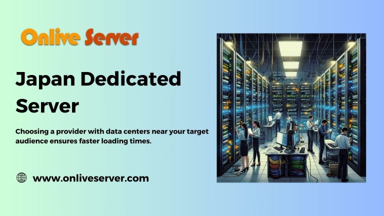 Choosing the Best Japan Dedicated Server for Your Business